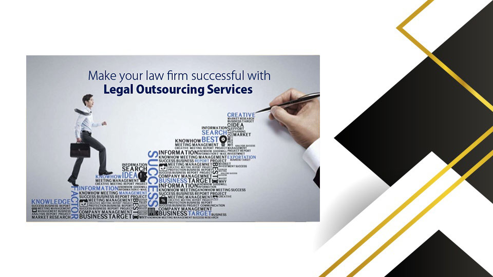 How Law Firm Can Be Successful By Outsourcing Legal Services?